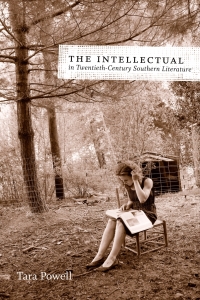 Imagen de portada: The Intellectual in Twentieth-Century Southern Literature 9780807139011
