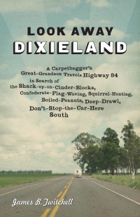 Cover image: Look Away Dixieland 9780807139691
