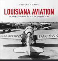 Cover image: Louisiana Aviation 9780807142103