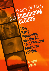 表紙画像: Daisy Petals and Mushroom Clouds 9780807142974