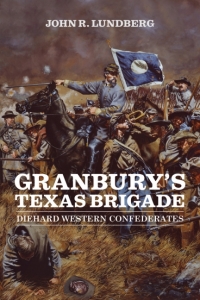 表紙画像: Granbury's Texas Brigade 9780807143490