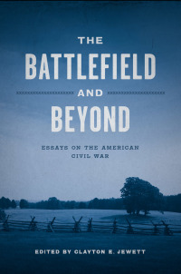 صورة الغلاف: The Battlefield and Beyond 9780807143568