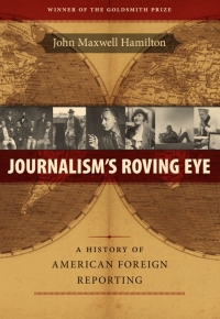 Imagen de portada: Journalism's Roving Eye 9780807134740