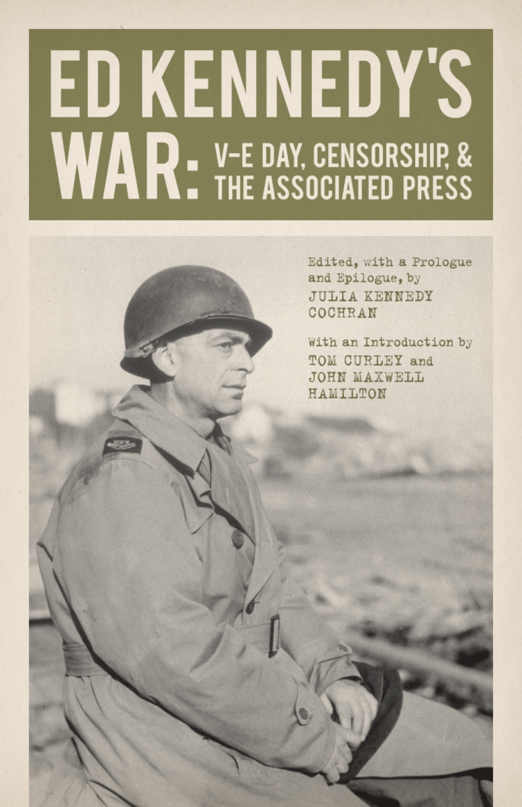 Ed Kennedy’s War V-E Day, Censorship, and the Associated Press