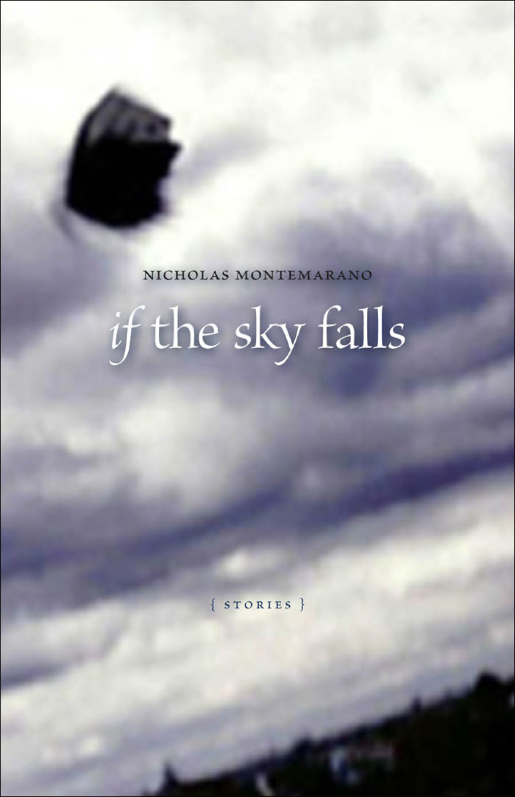 If the Sky Falls Stories