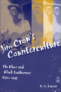صورة الغلاف: Jim Crow's Counterculture 9780807136805