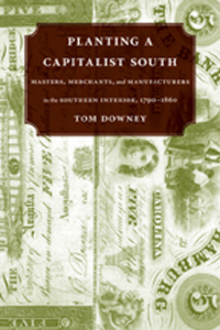 Cover image: Planting a Capitalist South 9780807136607