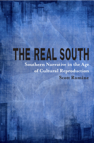 Cover image: The Real South 9780807156384