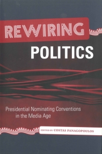 Imagen de portada: Rewiring Politics 9780807148990