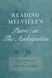 Cover image: Reading Melville's Pierre; or, The Ambiguities 9780807149072