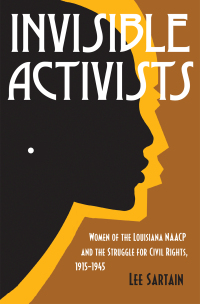 Cover image: Invisible Activists 9780807180426