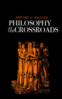 Cover image: Philosophy at the Crossroads 9780807149560