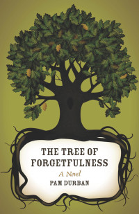 Imagen de portada: The Tree of Forgetfulness 9780807149737