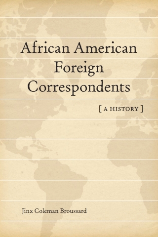 Cover image: African American Foreign Correspondents 9780807150542