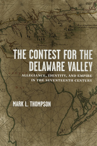 Omslagafbeelding: The Contest for the Delaware Valley 9780807150580