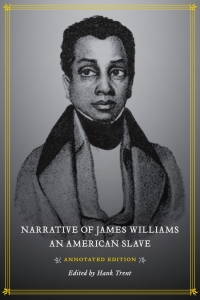 Cover image: Narrative of James Williams, an American Slave 9780807151044