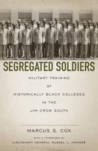 Cover image: Segregated Soldiers 9780807151761