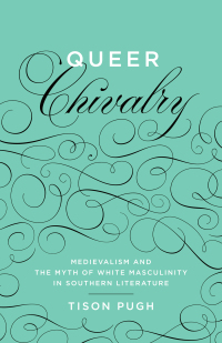Cover image: Queer Chivalry 9780807151853