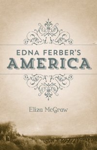 Imagen de portada: Edna Ferber's America 9780807151884