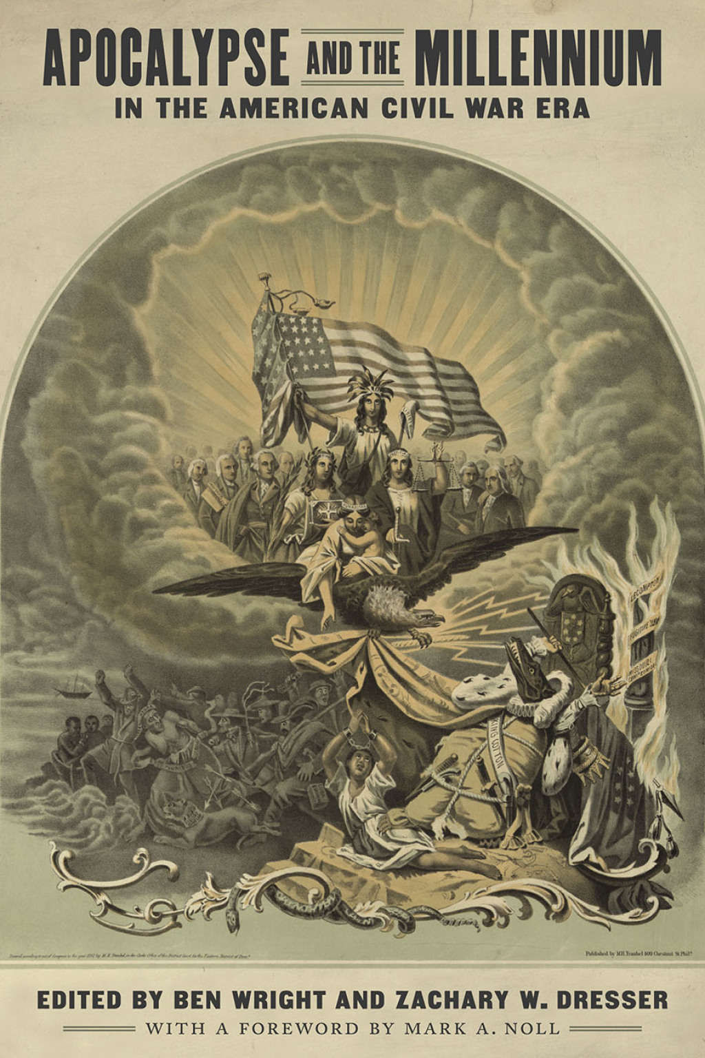 Apocalypse and the Millennium in the American Civil War Era Radical Movements in the Southwest, 1895–1943