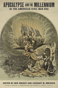Imagen de portada: Apocalypse and the Millennium in the American Civil War Era 9780807151952