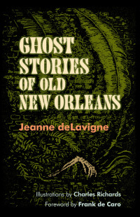 Cover image: Ghost Stories of Old New Orleans 9780807152942