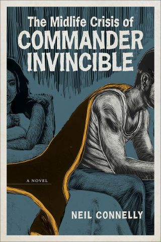 Cover image: The Midlife Crisis of Commander Invincible 9780807153208