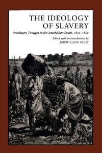 Imagen de portada: The Ideology of Slavery 9780807153963