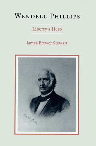 Imagen de portada: Wendell Phillips 9780807154021