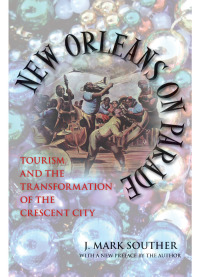 Cover image: New Orleans on Parade 9780807131930