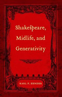 Titelbild: Shakespeare, Midlife, and Generativity 9780807134887