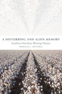 Cover image: A Disturbing and Alien Memory 9780807154984
