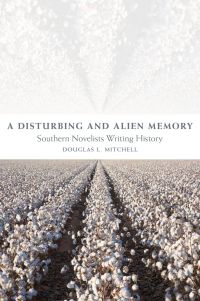 Imagen de portada: A Disturbing and Alien Memory 9780807154984