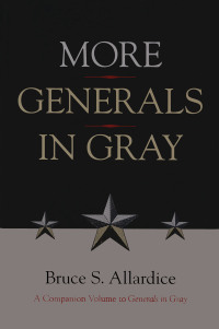 Cover image: More Generals in Gray 9780807155745