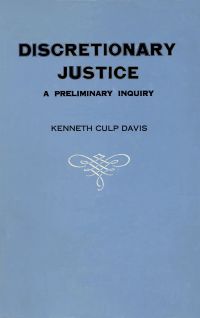 Cover image: Discretionary Justice 9780807156568