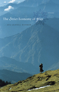 Cover image: The Strict Economy of Fire 9780807157558