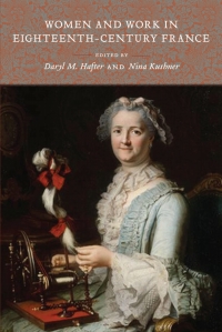 Imagen de portada: Women and Work in Eighteenth-Century France 9780807158319