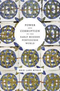 Imagen de portada: Power and Corruption in the Early Modern Portuguese World 9780807159804