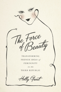 Cover image: The Force of Beauty 9780807159880