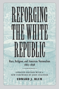 Cover image: Reforging the White Republic 9780807160411