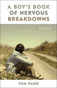 Imagen de portada: A Boy's Book of Nervous Breakdowns 9780807161241