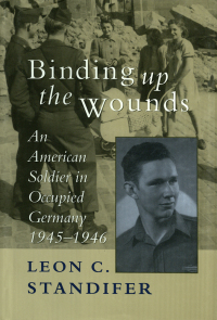 Cover image: Binding Up the Wounds 9780807120941