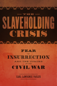 Cover image: The Slaveholding Crisis 9780807164358