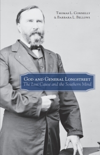 Imagen de portada: God and General Longstreet 9780807110201