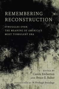 Cover image: Remembering Reconstruction 9780807166024