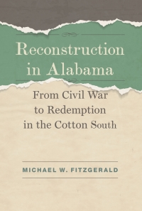 Cover image: Reconstruction in Alabama 9780807166062