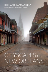 صورة الغلاف: Cityscapes of New Orleans 9780807168332