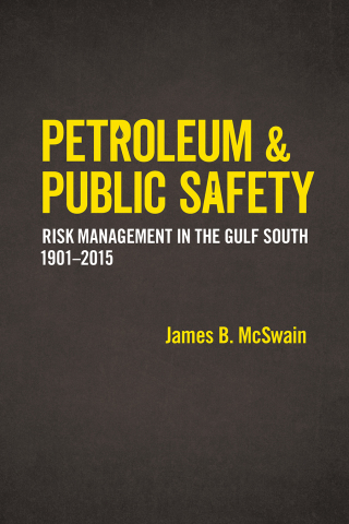 Omslagafbeelding: Petroleum and Public Safety 9780807169124