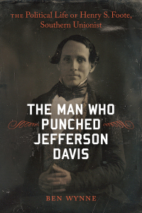 Cover image: The Man Who Punched Jefferson Davis 9780807169339