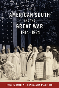 Imagen de portada: The American South and the Great War, 1914-1924 9780807169377